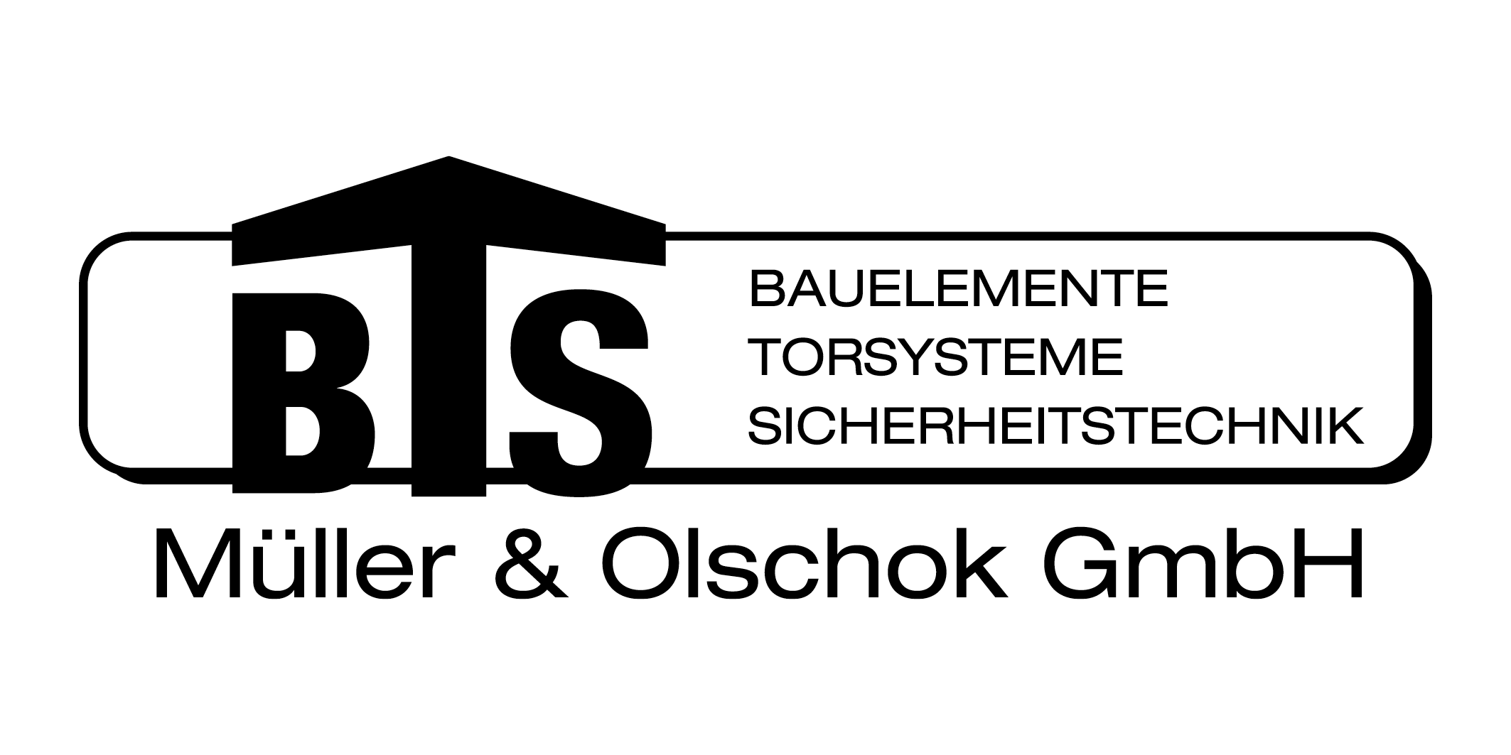 BTS Muller und Olschok